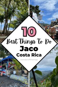 Pinterest Pin: 10 Best Things to do in Jaco Costa Rica