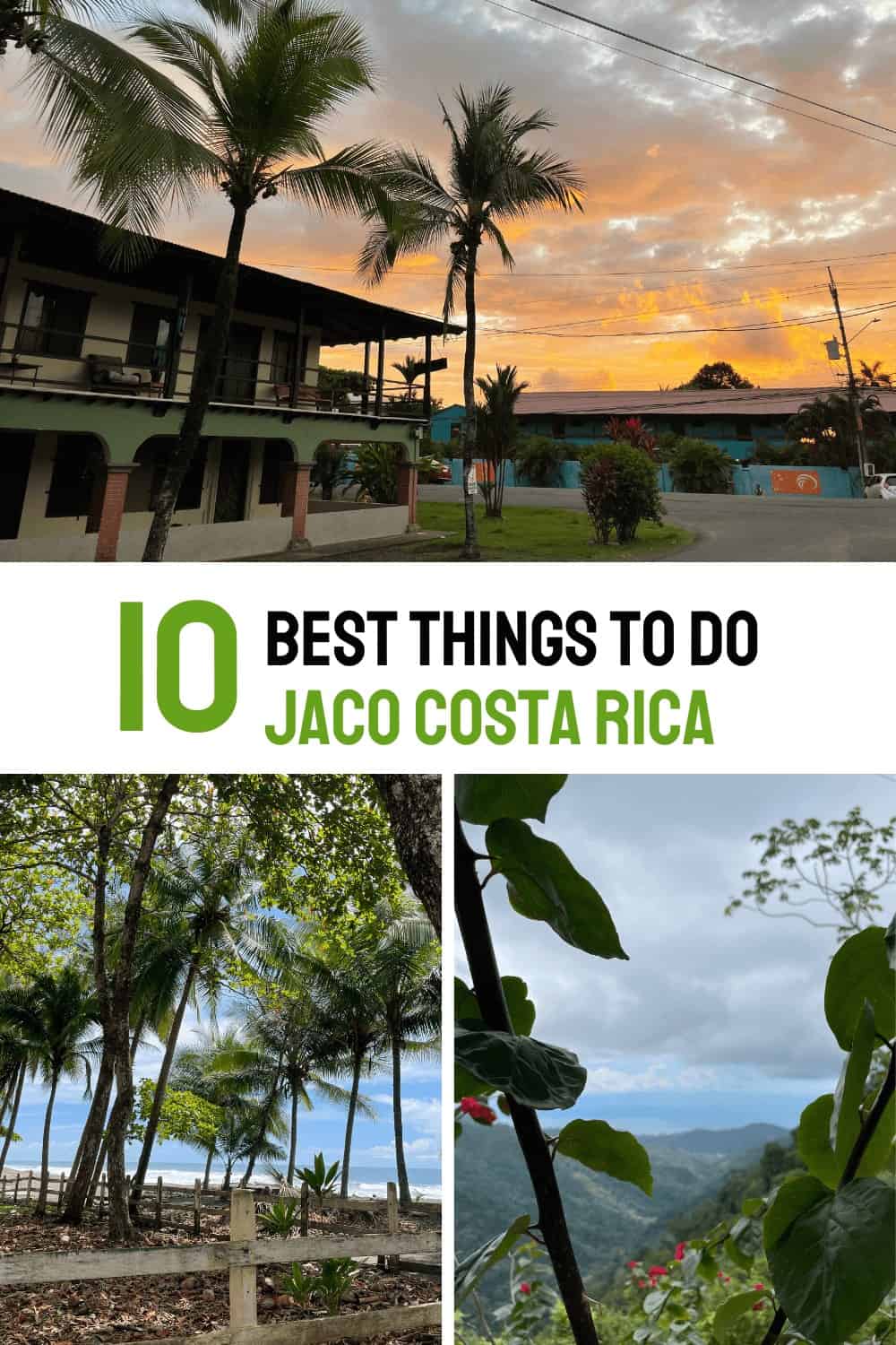 Pinterest Pin: 10 Best Things to do in Jaco Costa Rica
