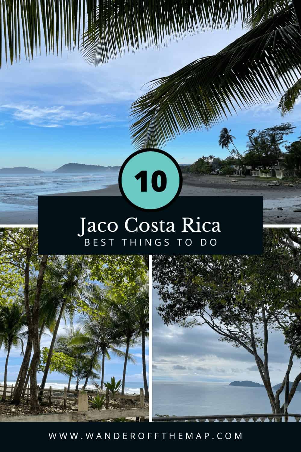 Pinterest Pin: 10 Best Things to do in Jaco Costa Rica